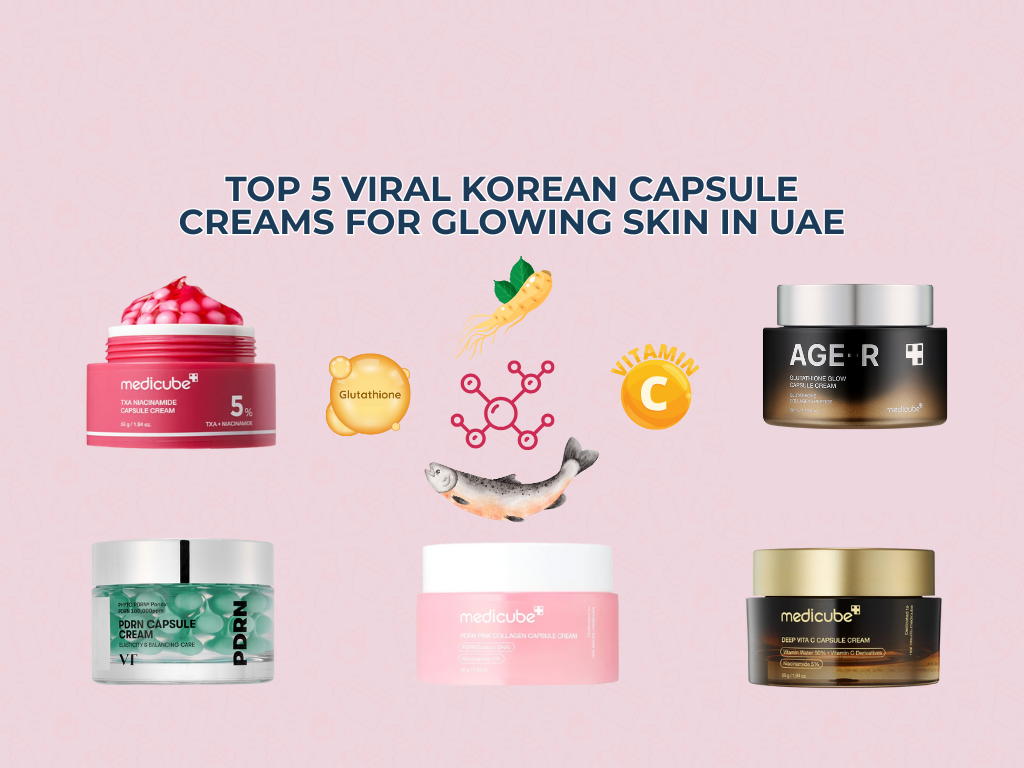 Why Everyone’s Talking About Capsule Creams in Korean Skincare (And 5 You Need to Try in the UAE)