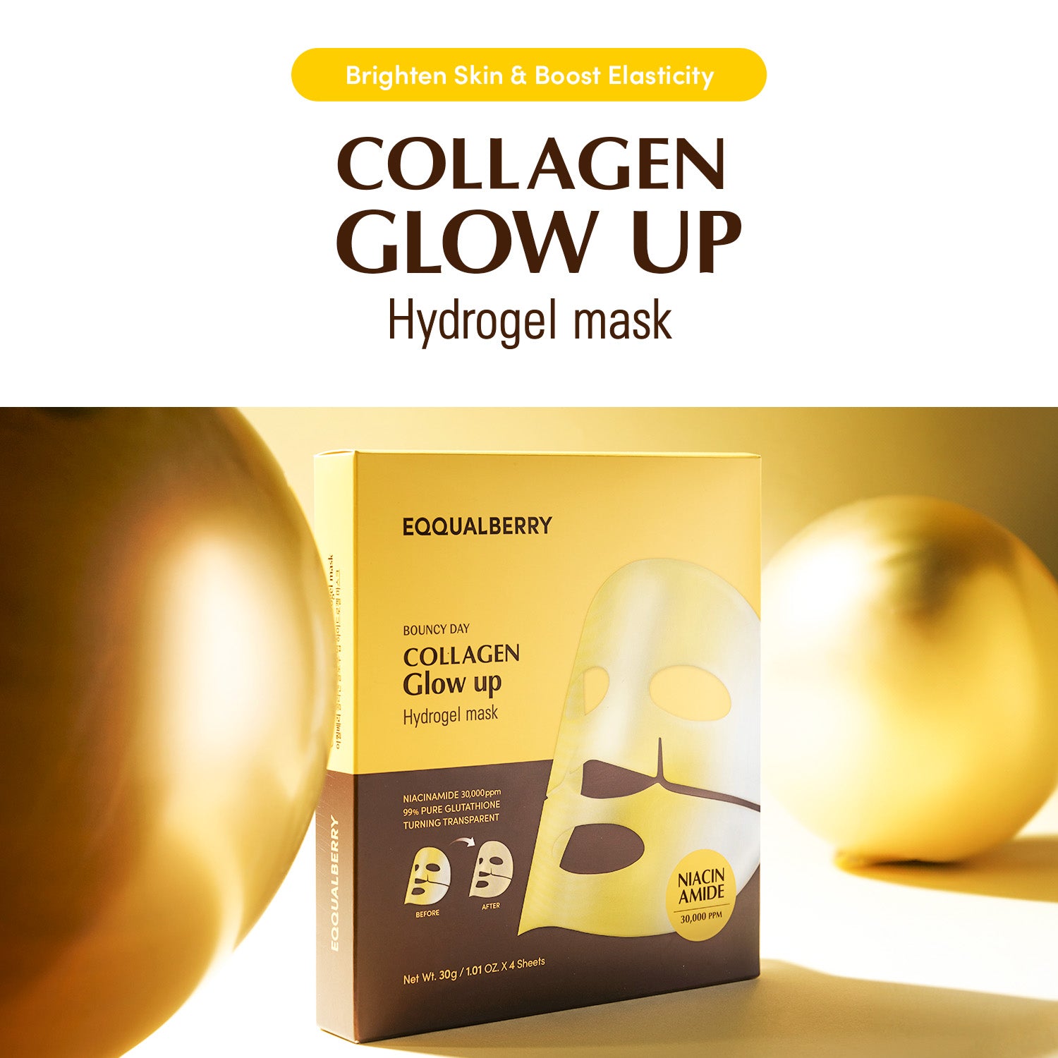 EQQUALBERRY Collagen Glow Up Hydrogel Mask – Korean Brightening Mask in Dubai
Niacinamide & Glutathione Hydrogel Mask – Deep Hydration & Glow
EQQUALBERRY Hydrogel Sheet Mask – Korean Skincare for Radiant Skin
Glutathione Collagen Mask for Dark Spots – EQQUALBERRY UAE
